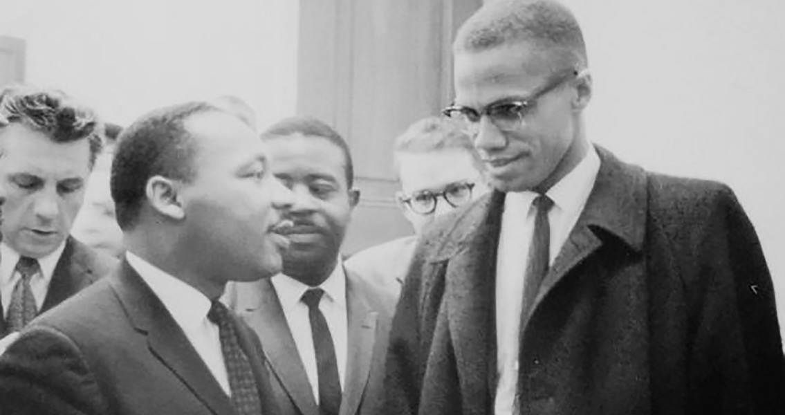 Malcolm X and Martin Luther King